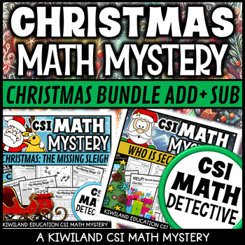 Preview of Christmas CSI Math Mystery Addition and Subtraction Activity Games Xmas Bundle