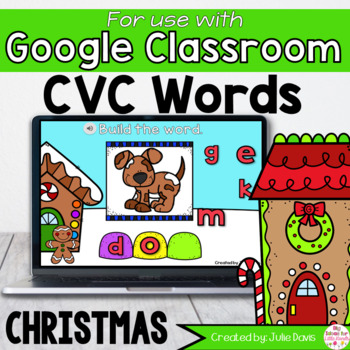 Preview of Christmas CVC Words Activity | Gingerbread Games for Google Classroom