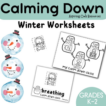 Preview of Calm Down Worksheets / Task Cards Coping Skills Winter Snowman SEL Activities