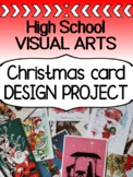 Christmas Cards Project for High School