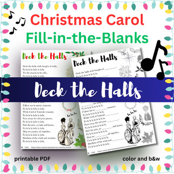 Preview of Christmas Carol - Deck the Halls - Fill in the Blanks - Song - Music - ELA