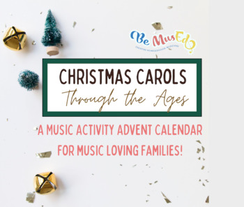 Preview of Christmas Carols Through the Ages Advent Calendar