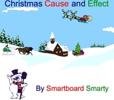 Christmas Cause and Effect Smartboard Language Arts Lesson