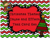 Christmas Cause and Effect Task Cards