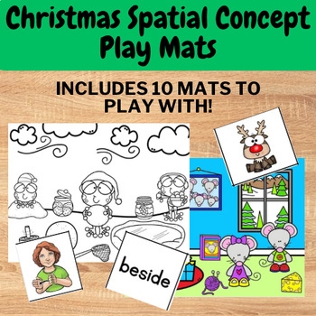 Preview of Christmas Character Spatial Concepts Play Mats - includes ASL option