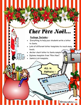 Preview of Christmas-Cher Père Noël...Everything to write a letter to Santa-in French!