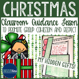 Christmas Classroom Guidance Lesson - Unity and Respect - 