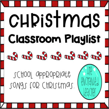 Preview of Christmas Classroom Playlist