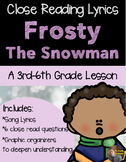Christmas Close Read- Frosty the Snowman- Grades 3-5