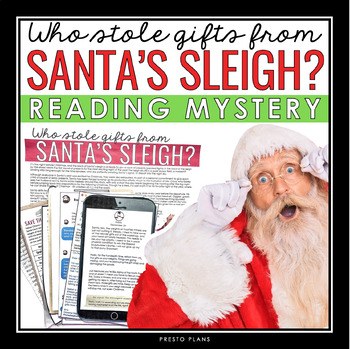 Preview of Christmas Close Reading Mystery Inference Activity - Who Stole Santa's Gifts?