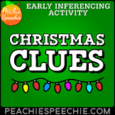 Christmas Clues - Early Inferencing Activity