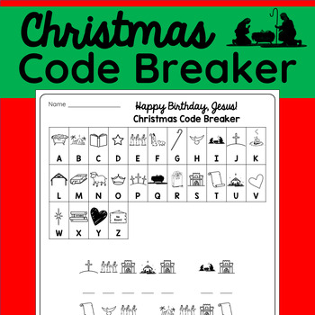 Christmas Code Breaker – Baby Jesus – No Prep – Three Levels | TPT