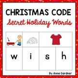 Christmas Break the Code Activities with Secret Holiday Words