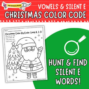 Preview of Christmas Color By Code Worksheets | Silent E & Long Vowels No Prep Morning Work