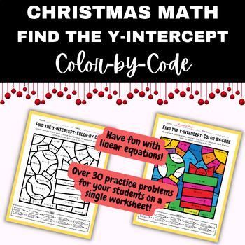 Preview of Christmas Color by Code Math: Find Y-INTERCEPT from equation