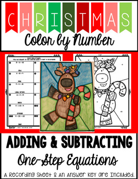 Christmas Color by Number - Addition & Subtraction One-Step Equations