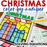 Christmas Color by Number Solving Equations Math Practice