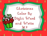 Christmas Color by Sight Word & Write Set 2 (PP) Lucy Calk