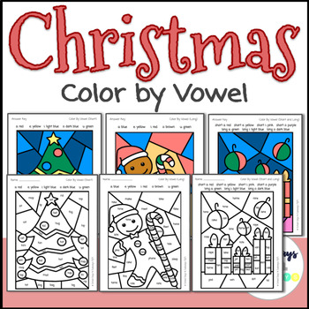Christmas Color by Vowel: 3 Puzzles with Answer Keys by School Days N ...