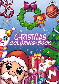 Christmas Coloring Book by Orraya Chuankratoke | TPT