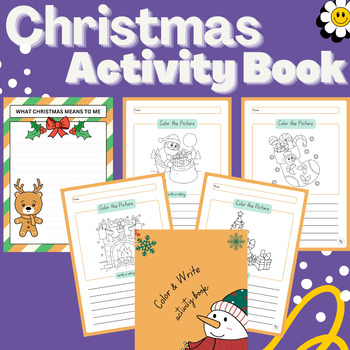 Preview of Christmas Coloring and creative writing activity book