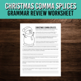 Christmas Comma Splices Grammar Worksheet | Printable Wint