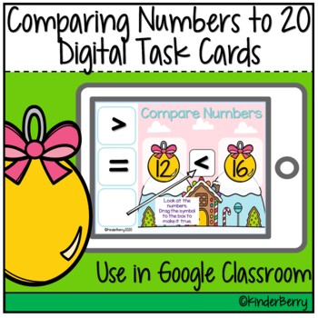 Preview of Christmas Comparing Numbers 0-20 Digital Task Cards Google Classroom