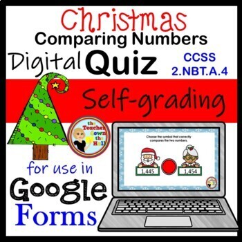 Preview of Christmas Comparing Numbers Google Forms Quiz