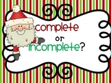 Christmas Complete or Incomplete Sentences