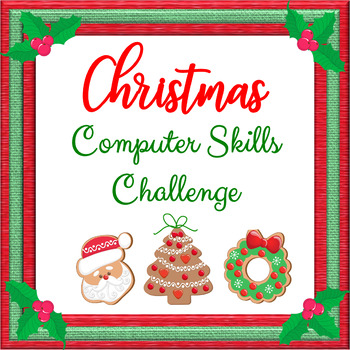Preview of Christmas Computer Activities - Christmas Computer Skills Challenge