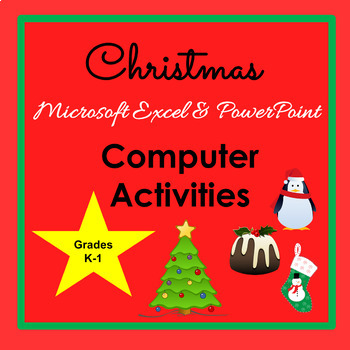 Preview of Christmas Computer Activities K-1 Excel & PowerPoint