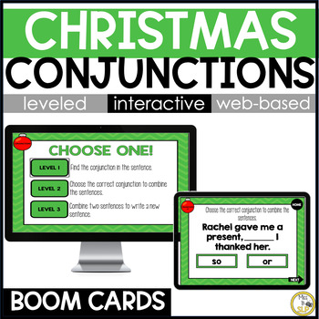 Preview of Christmas Conjunctions - Grammar Skill Builder - Digital Boom Cards