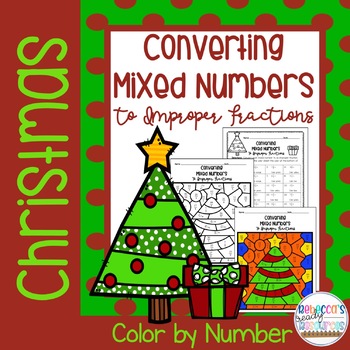 Preview of Christmas Converting Mixed Numbers to Improper Fractions Color by Number