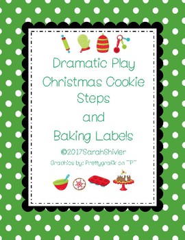 Preview of Christmas Cookie Baking Steps and Labels for Dramatic Play