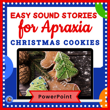 Preview of Christmas Cookies: SOUND STORIES FOR APRAXIA - Simple Syllable Shapes PPT