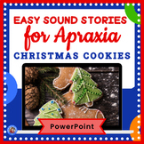 Christmas Cookies: SOUND STORIES FOR APRAXIA - Simple Syll