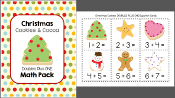 Christmas Cookies and Cocoa DOUBLES PLUS ONE Math Pack