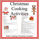 Christmas Cooking Activities- Kids Christmas and Holiday C