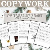 Christmas Copywork: Qld Beginner's Font, ESV Scriptures