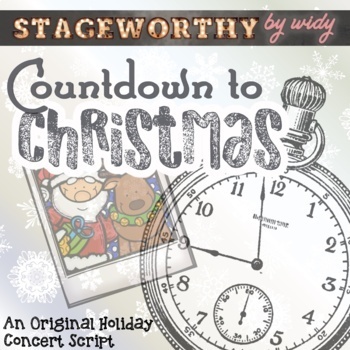 Preview of Christmas Play Script for Concert or Readers Theatre - "Christmas Countdown"