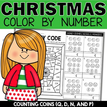 Preview of Christmas Counting Money Math Worksheets Color by Number | Christmas Activities