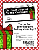 Christmas Coupons for the Classroom - Teacher to Student H