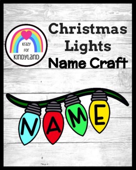 Preview of Christmas Lights Name Craft for Holiday Writing, Literacy Center Activity