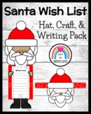 Santa Craft with a Christmas Wish List Writing Activity an