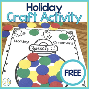 Preview of Christmas Craft for Speech Therapy Holiday Ornament | FREE