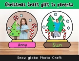 Christmas Craft gift to parents Snow globe Photo Craft