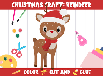 Preview of Christmas Crafts for Kids: Reindeer - Color, Cut, and Glue for PreK to 2nd Grade