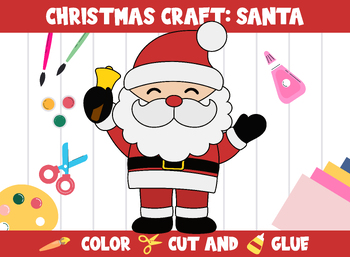 Preview of Christmas Crafts for Kids: Santa Claus - Color, Cut, and Glue for PreK to 2nd