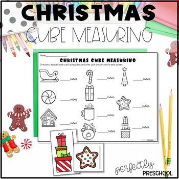 Preview of Christmas Cube Measuring Nonstandard Measurement Activities for Preschool