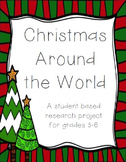 Christmas Customs around the World Research Project grades 3-6